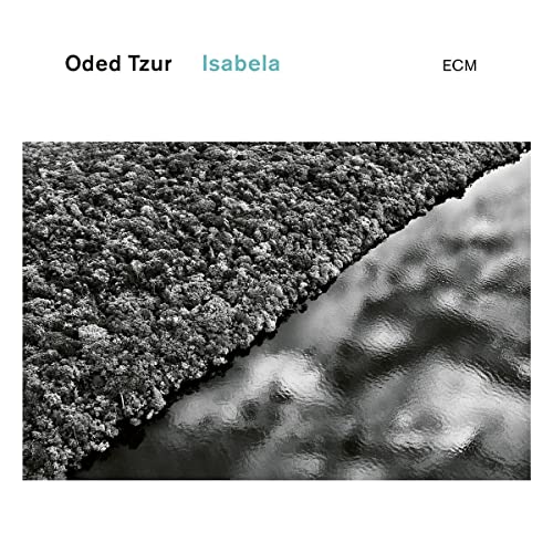 Oded Tzur - Isabela ((CD))