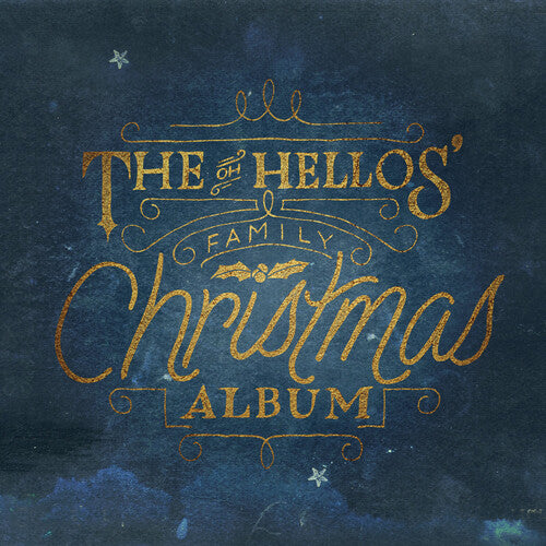 Oh Hellos - The Oh Hellos' Family Christmas Album (White Vinyl) ((Vinyl))