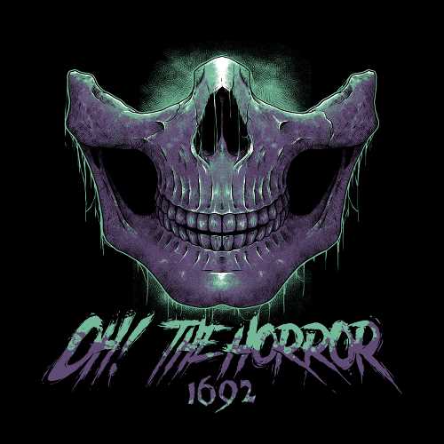 Oh! The Horror - 1692 [Orange w/ Red & Black Splatter LP] ((Vinyl))