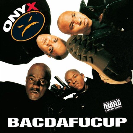 Onyx - BACDAFUCUP ((Vinyl))