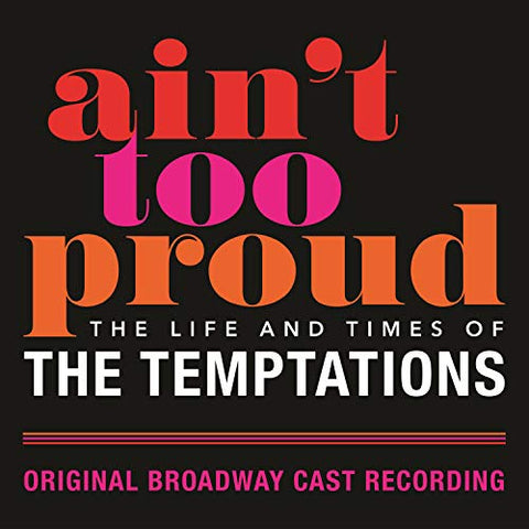 Original Broadway Cast Recording - Ain't Too Proud: The Life And Times Of The Temptations [2 LP] ((Vinyl))