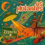 Os Mutantes - ZZYZX (Olive Green Vinyl) ((Vinyl))