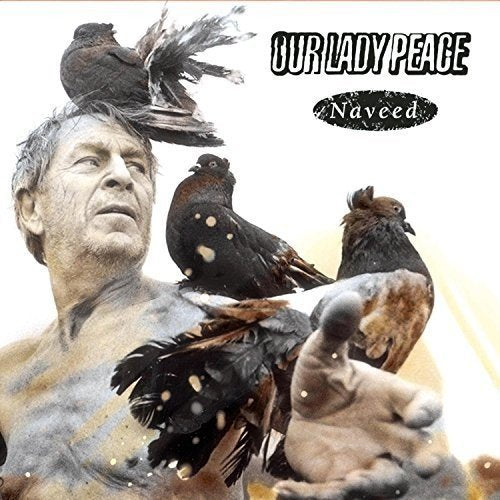 Our Lady Peace - NAVEED ((Vinyl))