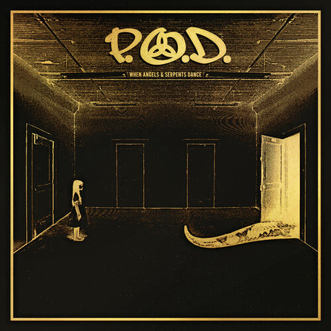 P.O.D. - When Angels & Serpents Dance ((CD))
