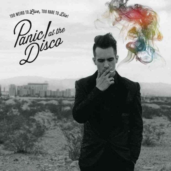 Panic At The Disco - TOO WEIRD TO LIVE TOO RARE TO DIE ((Vinyl))