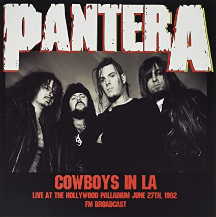 Pantera - Cowboys In La: Live At The Hollywood Palladium June 27th 1992 [Import] ((Vinyl))