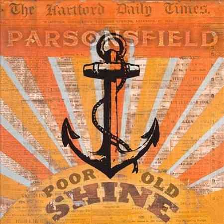 Parsonsfield - POOR OLD SHINE / AFTERPARTY ((Vinyl))