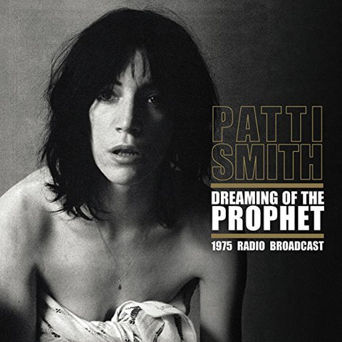 Patti Smith - Dreaming Of The Prophet ((Vinyl))