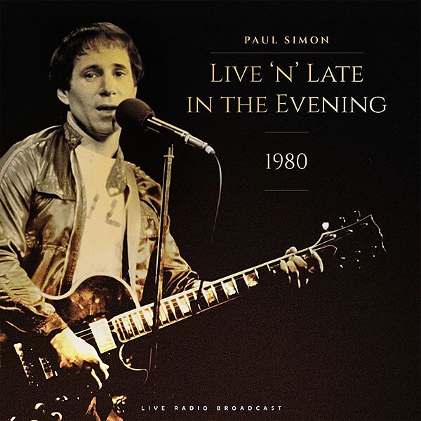 Paul Simon - Late In The Evening, Live 1980 ((Vinyl))