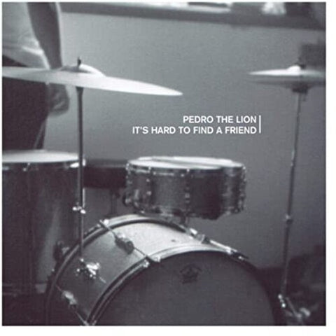 Pedro the Lion - It's Hard To Find A Friend ((Vinyl))