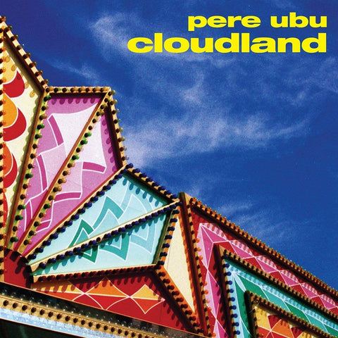 Pere Ubu - Cloudland ((Vinyl))