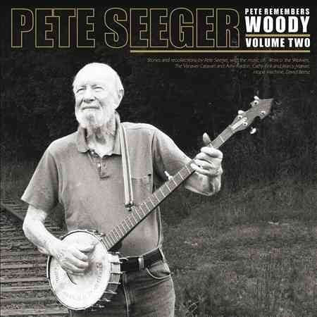 Pete Seeger - PETE REMEMBERS WOODY PT 2 ((Vinyl))