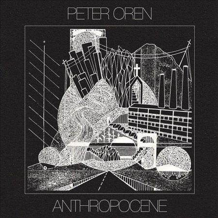 Peter Oren - ANTHROPOCENE ((Vinyl))