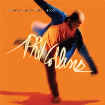 Phil Collins - DANCE INTO THE LIGHT ((Vinyl))