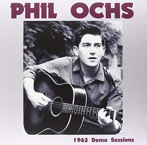 Phil Ochs - 1963 Demo Sessions ((Vinyl))