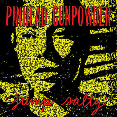 Pinhead Gunpowder - Jump Salty (Indie Exclusive, Colored Vinyl) ((Vinyl))