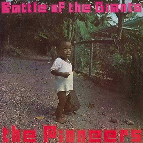 Pioneers - Battle Of The Giants ((Vinyl))