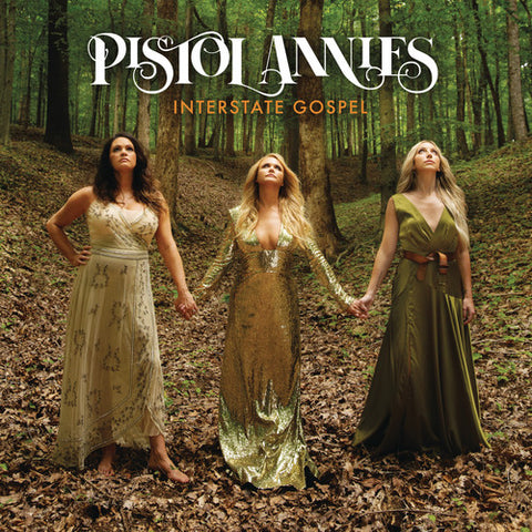 Pistol Annies - Interstate Gospel ((Vinyl))