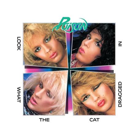 Poison - Look What The Cat Dragged In (180 Gram Vinyl, Audiophile, Gatefold LP Jacket, 35th Anniversary Edition) ((Vinyl))