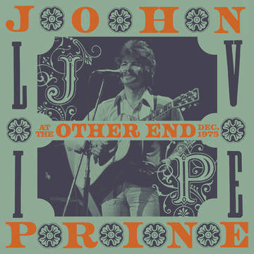 Prine, John - Live At The Other End, December 1975 ((CD))