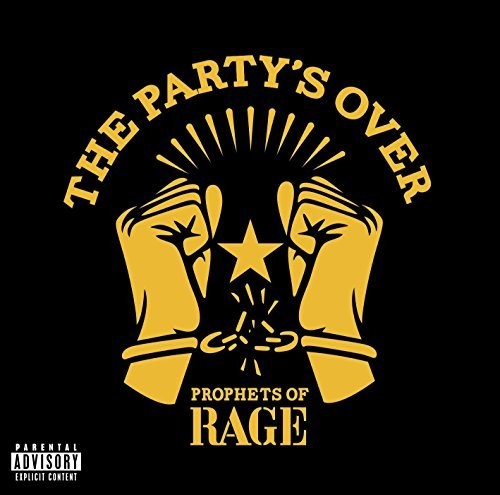 Prophets of Rage - The Party's Over [Explicit Content] (Parental Advisory, Explicit Lyrics, Limited Edition, Indie Exclusive) ((Vinyl))