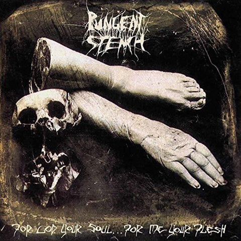 Pungent Stench - For God Your Soul For Me Your Flesh ((Vinyl))