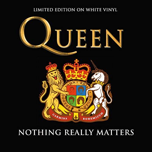 Queen - Queen - Nothing Really Matters: Limited Edition White Vinyl ((Vinyl))