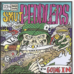 Smut Peddlers - Going In (CD, Album)