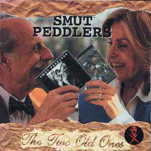 Smut Peddlers - The Two Old Ones (CD, Comp, RP)