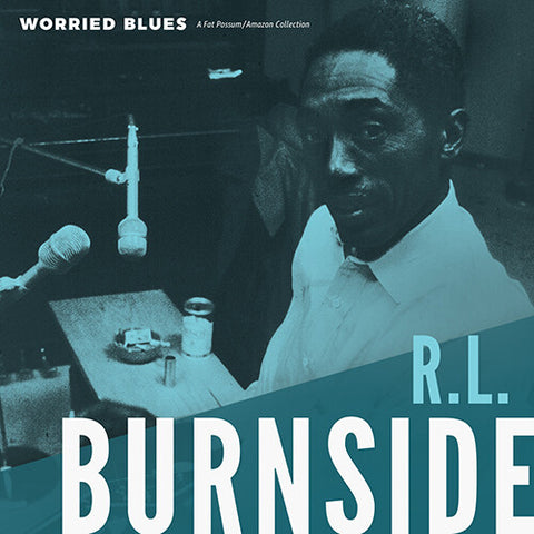 R.L. Burnside - Worried Blues ((Vinyl))