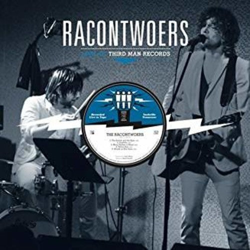 Racontwoers - Live at Third Man ((Vinyl))