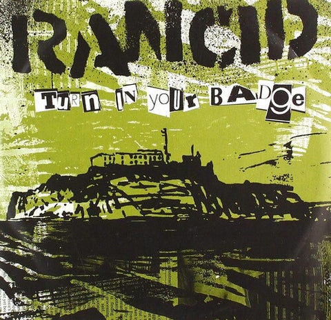 Rancid - Turn In Your Badge (Orange Vinyl) (7" Single) ((Vinyl))