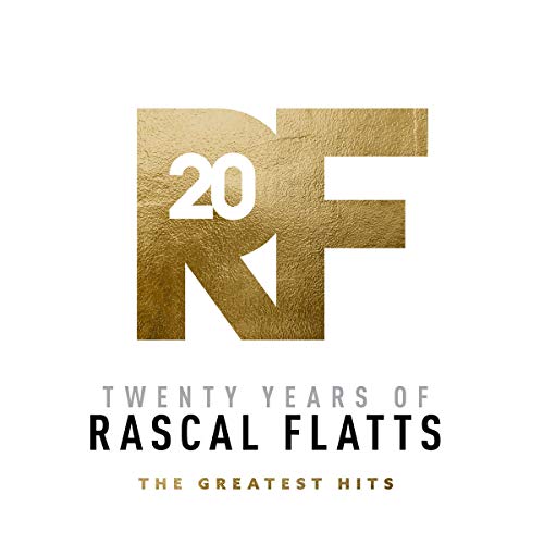 Rascal Flatts - Twenty Years Of Rascal Flatts - The Greatest Hits [2 LP] ((Vinyl))