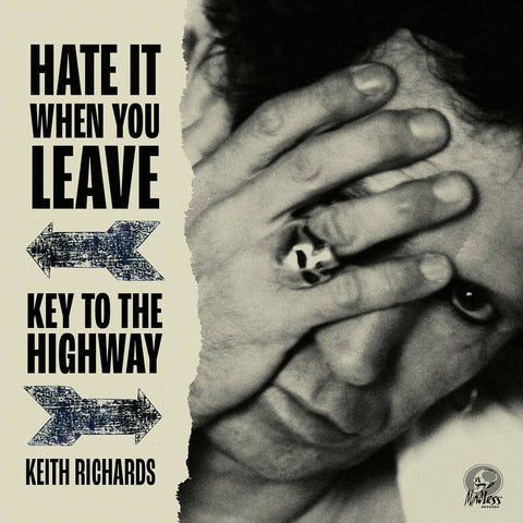 Richards, Keith - Hate It When You Leave b/w Key To The Highway | RSD DROP ((Vinyl))