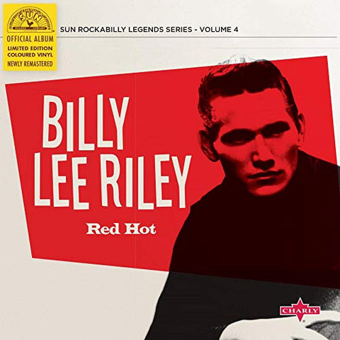 Riley, Billy Lee - Red Hot (Red Hot 10" Vinyl) ((Vinyl))