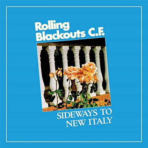 Rolling Blackouts Coastal Fever - Sideways to New Italy ((Vinyl))