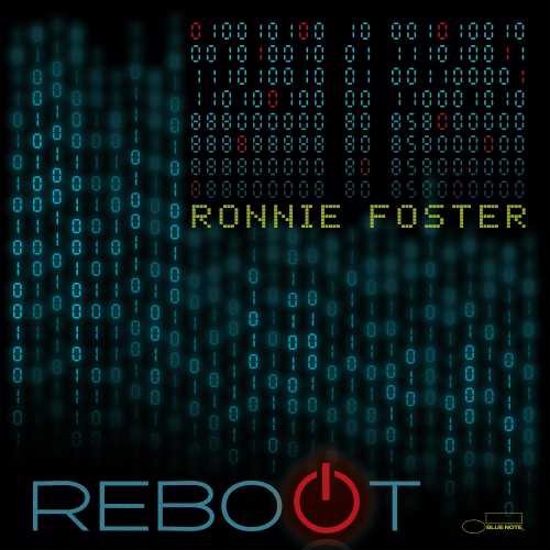 Ronnie Foster - Reboot [LP] ((Vinyl))