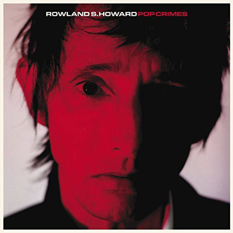 Rowland S. Howard - Pop Crimes ((Vinyl))