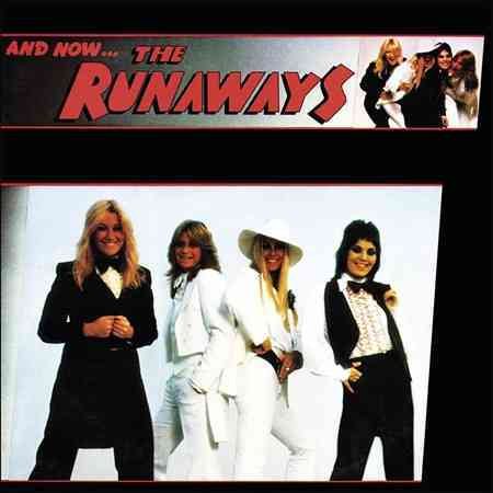 Runaways - And Now The Runaways ((Vinyl))