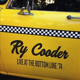 Ry Cooder - LIVE AT THE BOTTOM LINE '74 ((Vinyl))