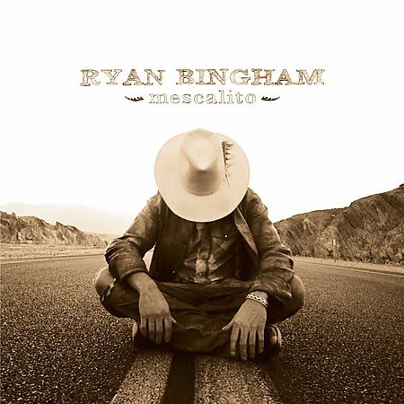 Ryan Bingham - MESCALITO ((Vinyl))