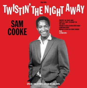 SAM COOKE - Twistin' The Night Away ((Vinyl))