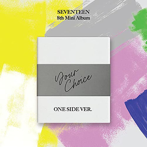 SEVENTEEN - SEVENTEEN 8th Mini Album ‘Your Choice’ [ONE SIDE version] ((CD))