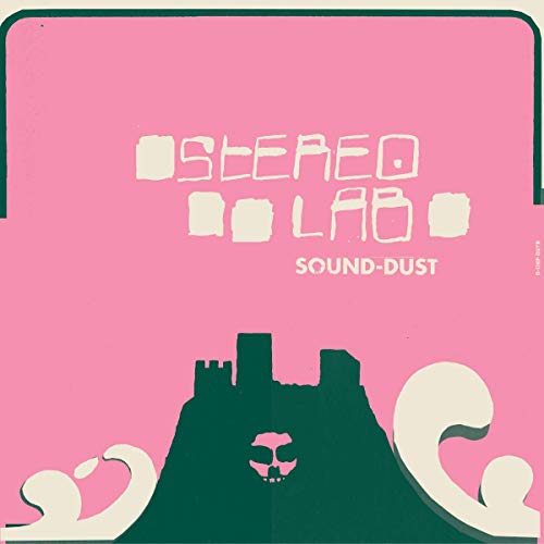 STEREOLAB - Sound-Dust [Expanded Edition] ((Vinyl))