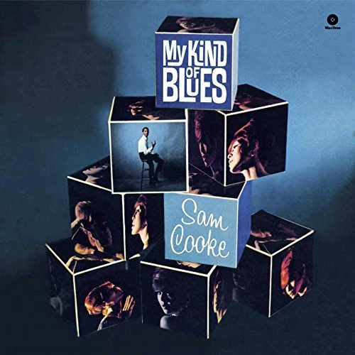 Sam Cooke - My Kind Of Blues + 2 Bonus Tracks ((Vinyl))