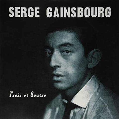 Serge Gainsbourg - Trois Et Quatre ((Vinyl))