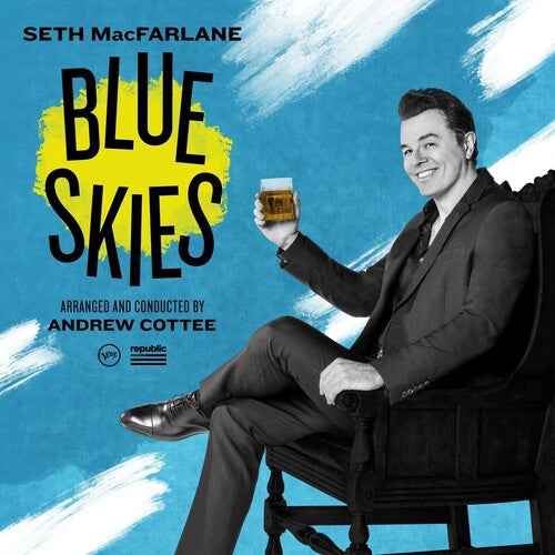 Seth MacFarlane - Blue Skies [LP] ((Vinyl))