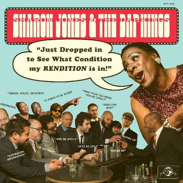 Sharon Jones & The Dap-Kings - Just Dropped In To See What Condition My Rendit (Vinyl) ((Vinyl))