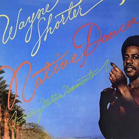 Shorter,Wayne - Native Dancer ((Vinyl))