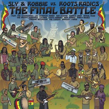Sly & Robbie, Roots Radics - The Final Battle: Sly & Robbie vs. Roots Radics ((Vinyl))